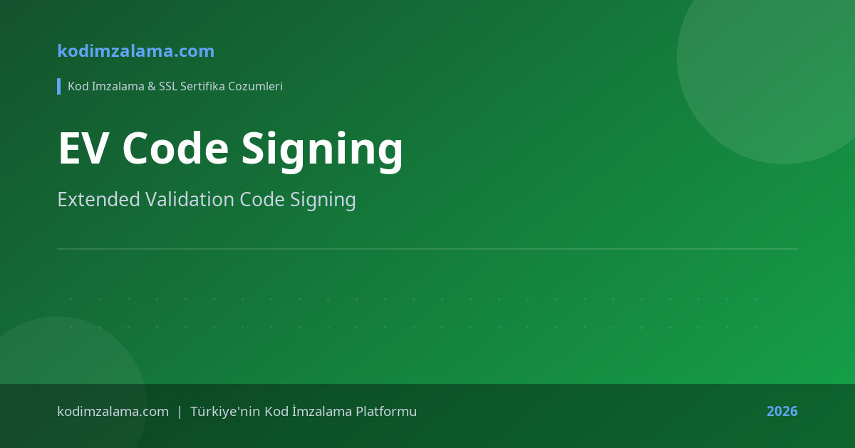 EV Cloud Kod İmzalama Sertifikaları | Extended Validation Code Signing ...